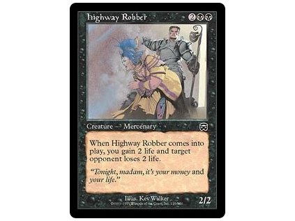Highway Robber (Foil NE, Stav Near Mint)
