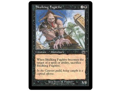 Skulking Fugitive