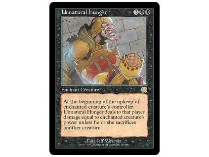 Unnatural Hunger