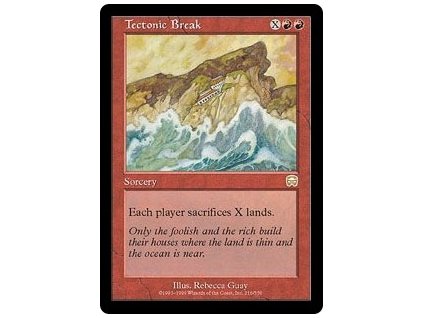 Tectonic Break (Foil NE, Stav Light Played)