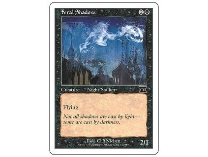 Feral Shadow