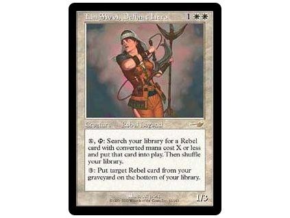 Lin Sivvi, Defiant Hero