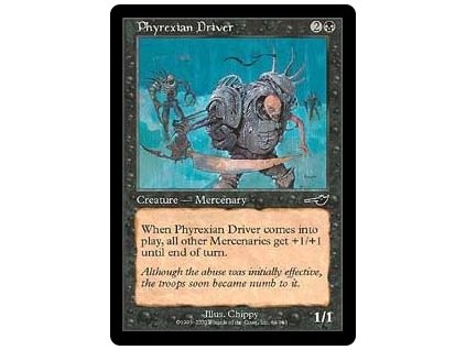 Phyrexian Driver (Foil NE, Stav Near Mint)