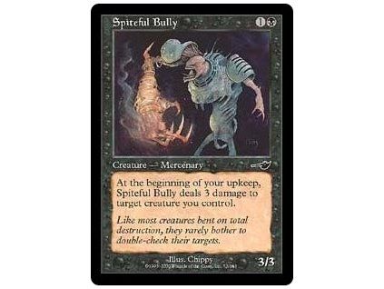 Spiteful Bully