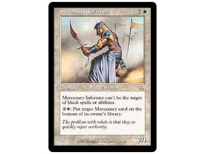 Mercenary Informer