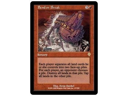 Bend or Break (Foil NE, Stav Light Played)