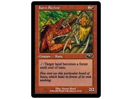 Kavu Recluse