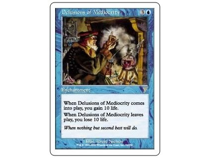 Delusions of Mediocrity (Foil NE, Stav Near Mint)