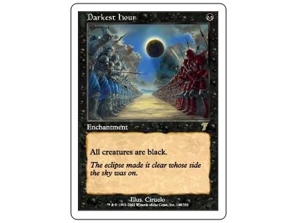 Darkest Hour (Foil NE, Stav Near Mint)