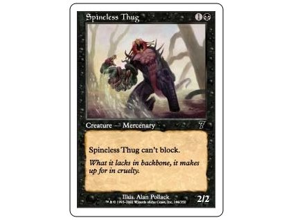 Spineless Thug (Foil NE, Stav Near Mint)