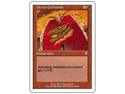 Orcish Oriflamme (Foil NE, Stav Near Mint)