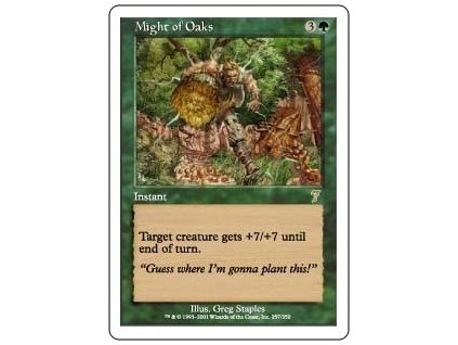 Might of Oaks (Foil NE, Stav Light Played)