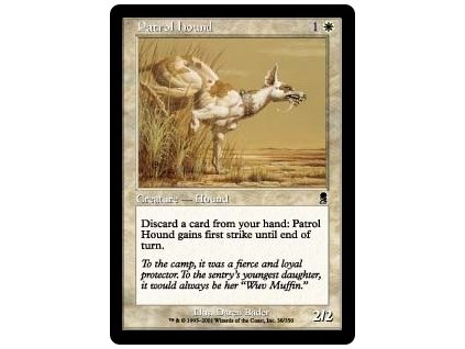 Patrol Hound (Foil ANO, Stav Light Played)