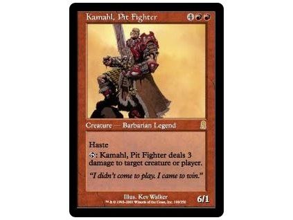 Kamahl, Pit Fighter