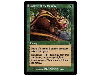 Chatter of the Squirrel (Foil NE, Stav Near Mint)