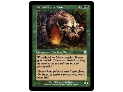 Metamorphic Wurm