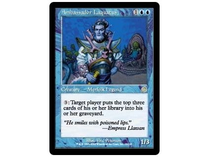 Ambassador Laquatus (Foil NE, Stav Played)