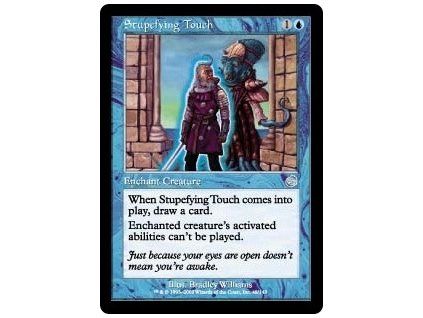 Stupefying Touch