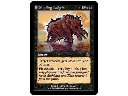 Crippling Fatigue
