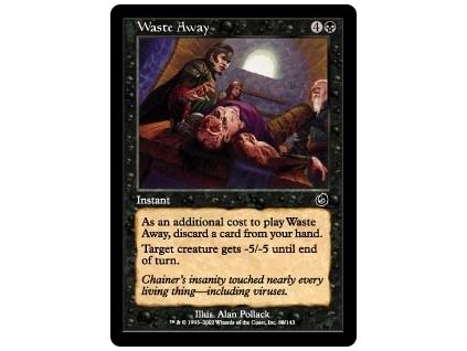 Waste Away (Foil NE, Stav Near Mint)