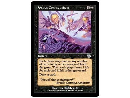 Grave Consequences