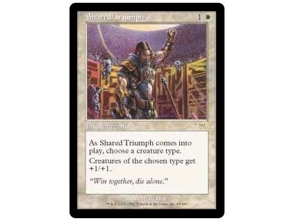 Shared Triumph (Foil NE, Stav Near Mint)