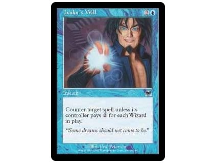 Ixidor's Will (Foil NE, Stav Near Mint)