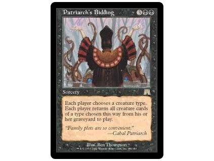 Patriarch's Bidding (Foil NE, Stav Light Played)