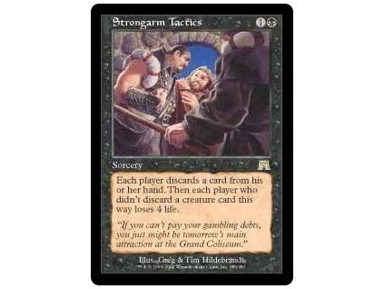 Strongarm Tactics