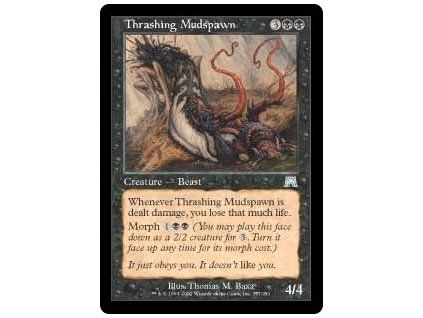 Thrashing Mudspawn