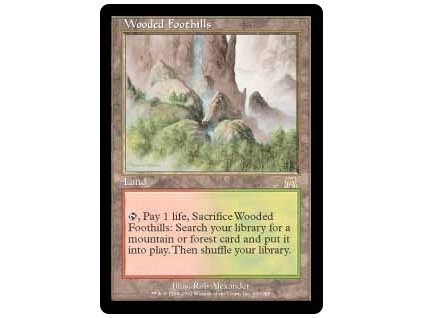 Wooded Foothills (Foil NE, Stav Light Played)