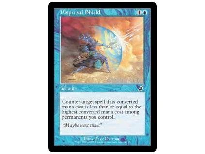 Dispersal Shield