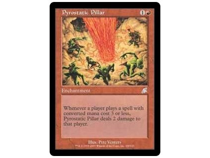 Pyrostatic Pillar (Foil NE, Stav Light Played)