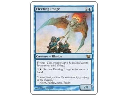 Fleeting Image (Foil NE, Stav Played)