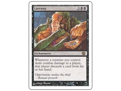 Larceny (Foil NE, Stav Played)