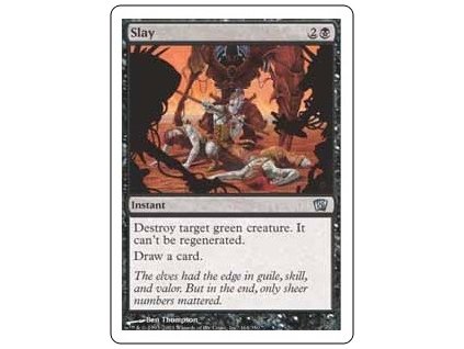 Slay (Foil NE, Stav Near Mint)