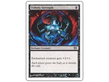 Unholy Strength (Foil NE, Stav Near Mint)