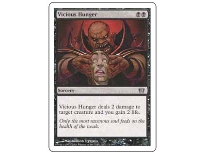 Vicious Hunger (Foil NE, Stav Near Mint)