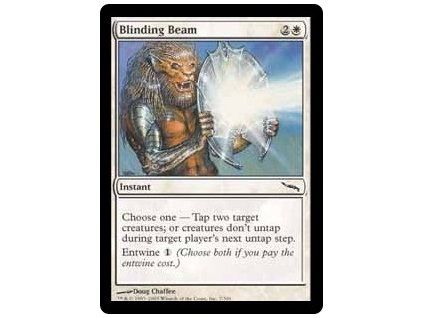 Blinding Beam