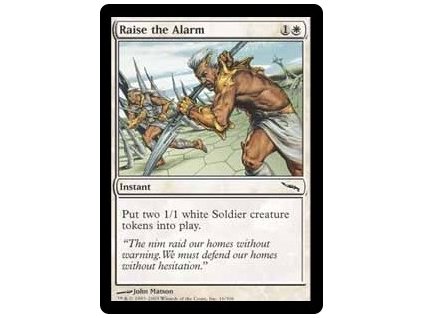 Raise the Alarm (Foil NE, Stav Near Mint)