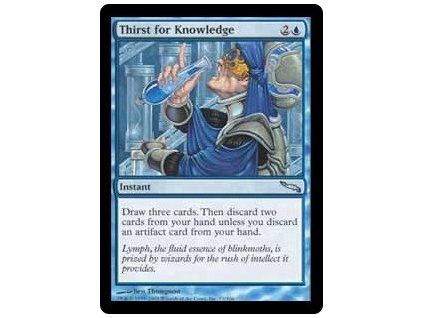 Thirst for Knowledge (Foil NE, Stav Light Played)