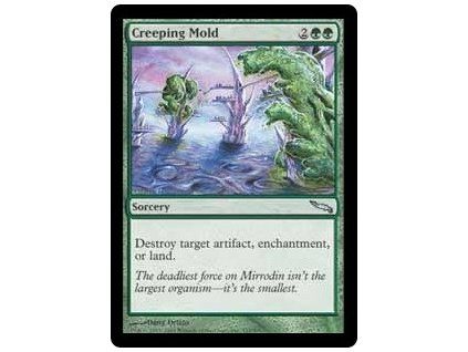 Creeping Mold