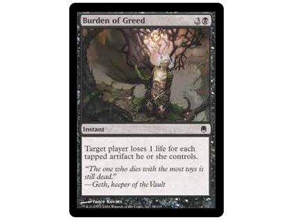 Burden of Greed