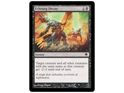 Echoing Decay