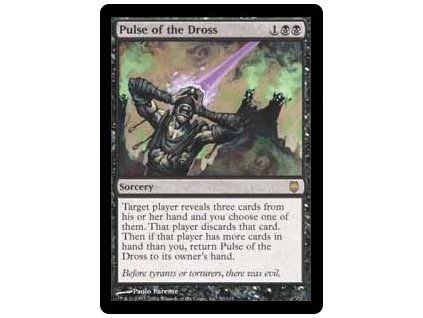 Pulse of the Dross