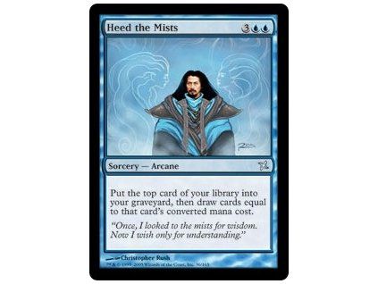 Heed the Mists