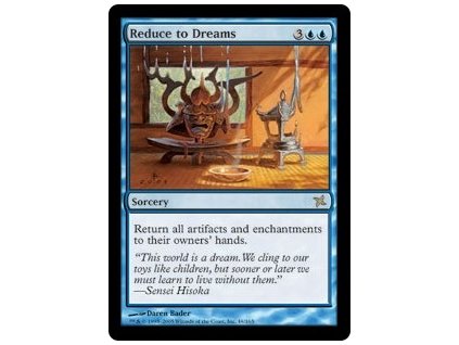 Reduce to Dreams (Foil NE, Stav Light Played)