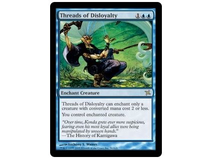 Threads of Disloyalty (Foil NE, Stav Light Played)