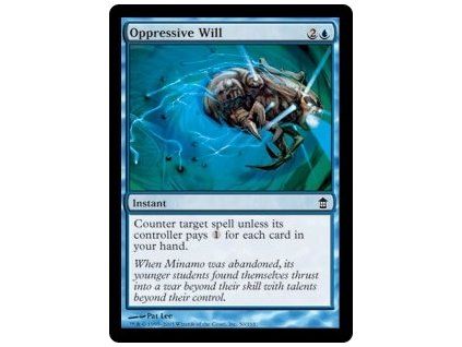 Oppressive Will