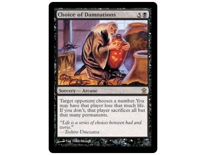 Choice of Damnations (Foil NE, Stav Excelent)